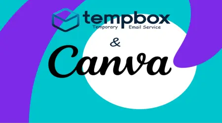 How Temp Box Can Help Canva Users